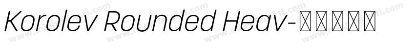 Korolev Rounded Heav字体转换
